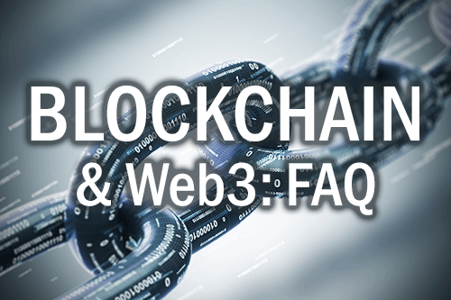 Part 4: Web3 and Blockchain FAQ